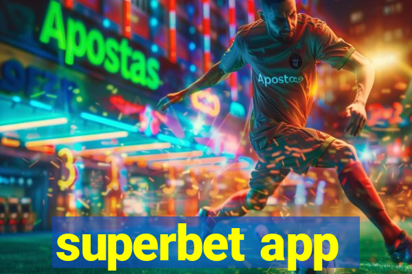 superbet app